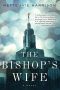 [Linda Wallheim Mystery 01] • The Bishop's Wife